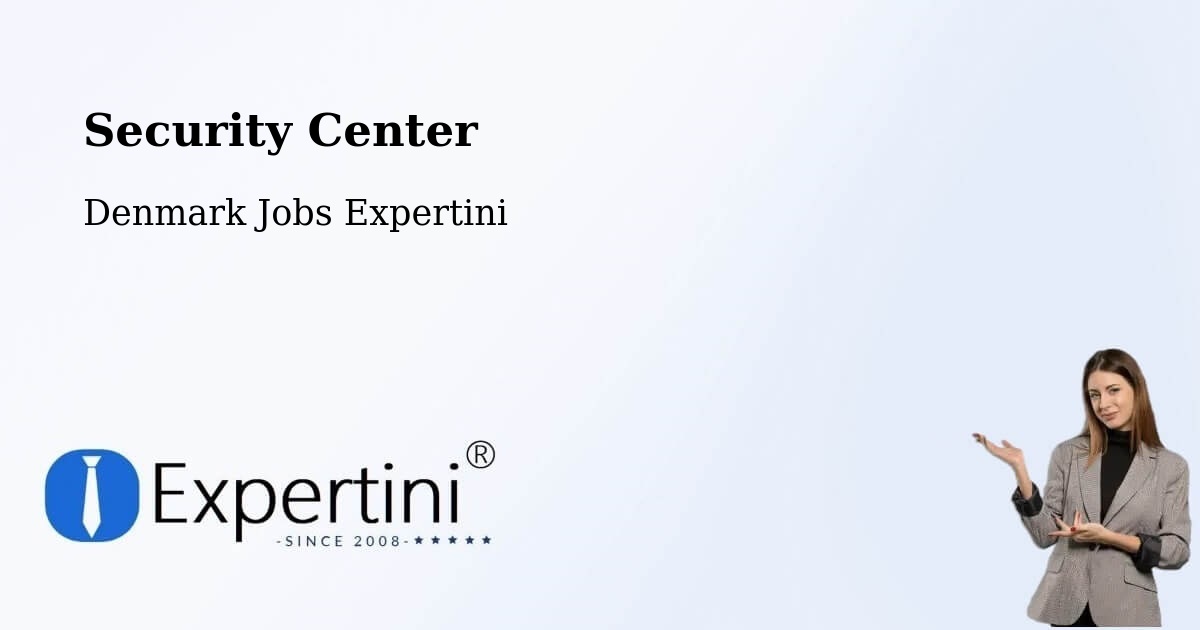 Security & Compliance – Søndersø - Denmark Jobs Expertini